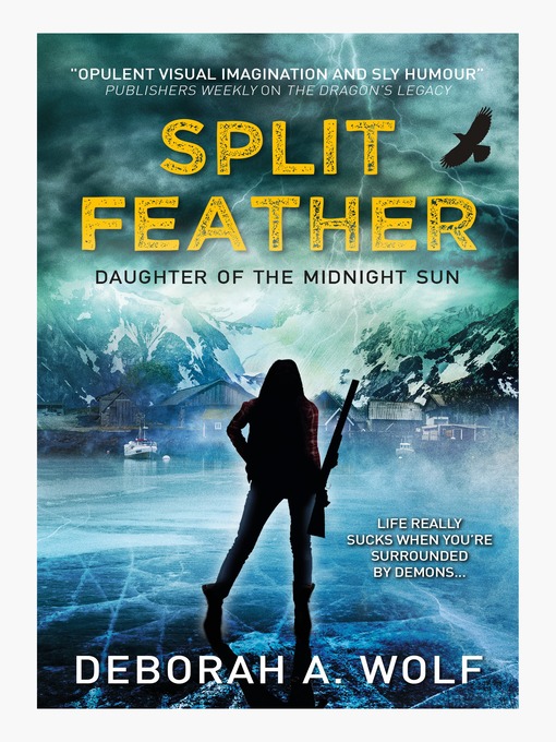 Title details for Split Feather by Deborah A. Wolf - Wait list